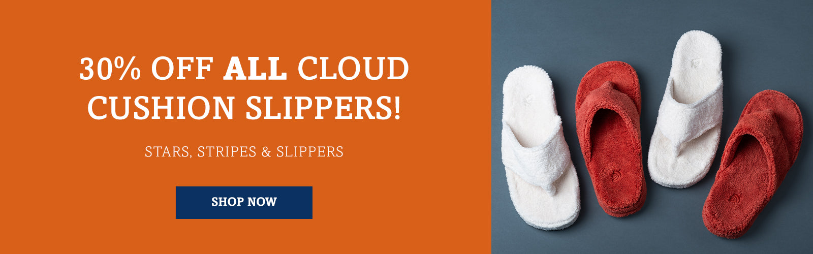 CLOUD30 for 30% off all cloud cushion slippers.